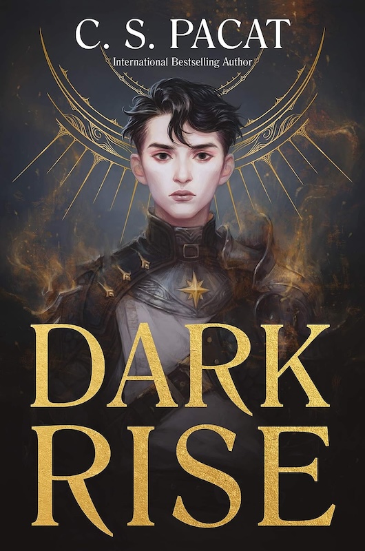 Book cover for Dark Rise by C.S. Pacat