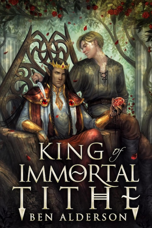 Book cover for King of Immortal Tithe by Ben Alderson