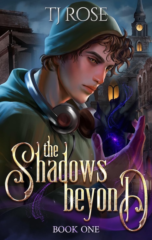 Book cover for The Shadows Beyond by TJ Rose