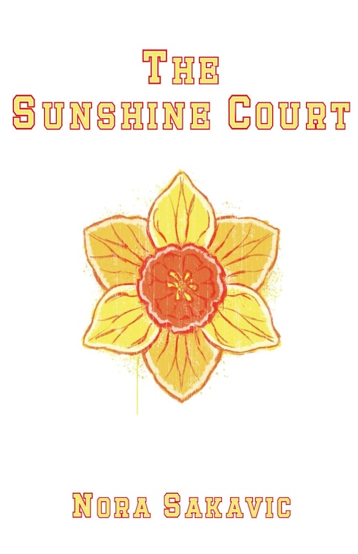 Book cover for The Sunshine Court by Nora Sakavic