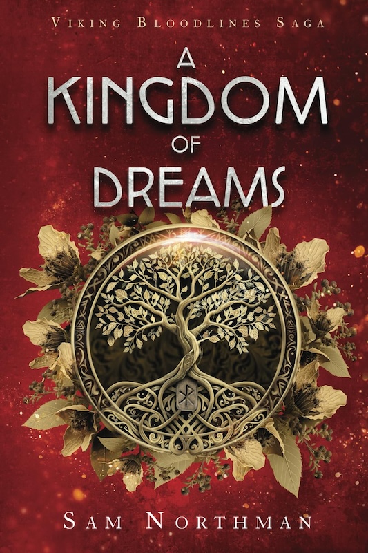 Book cover for A Kingdom of Dreams by Sam Northman