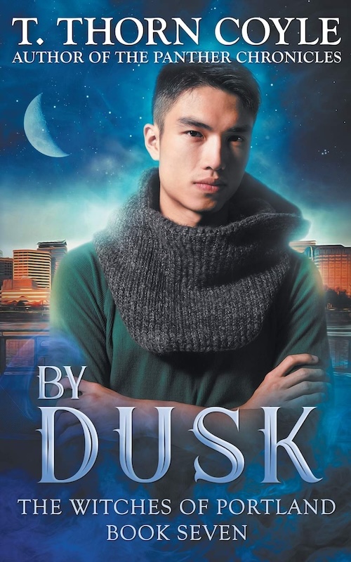 ook cover for By Dusk: Witches of Portland Book 7 by T. Thorn Coyle