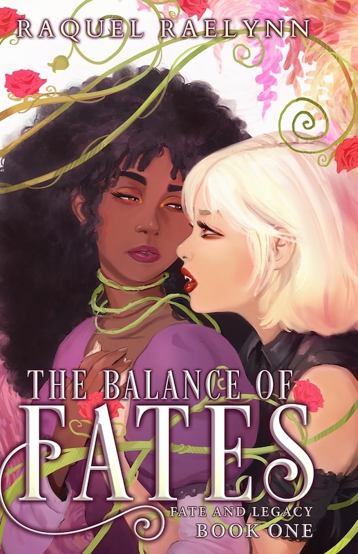 Book cover for The Balance of Fates: Fate and Legacy Book 1 by Raquel Raelynn