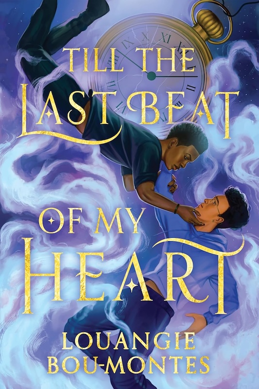 Book cover for Till the Last Beat of My Heart by Louangie Bou-Montes