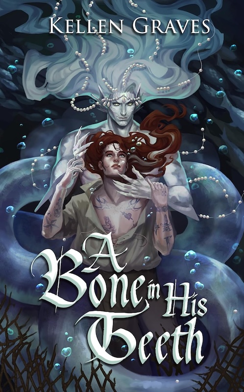 Book cover for A Bone in His Teeth by Kellen Graves
