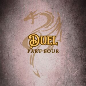 Features “Duel” in EFCO Brookshire font on a Dark Academia old magic tome style background
