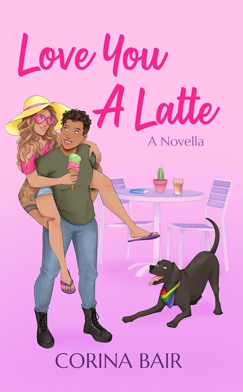 Book cover for Love You A Latte by Corina Bair