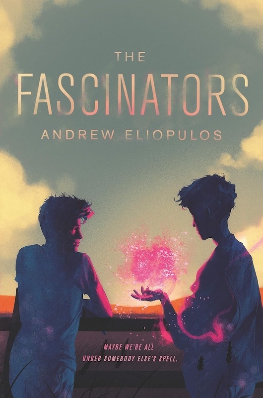 Book cover for The Fascinators by Andrew Eliopulos