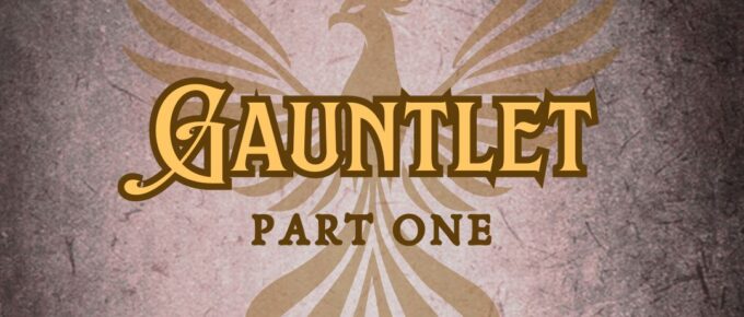 Features “Gauntlet” in EFCO Brookshire font on a Dark Academia old magic tome style background