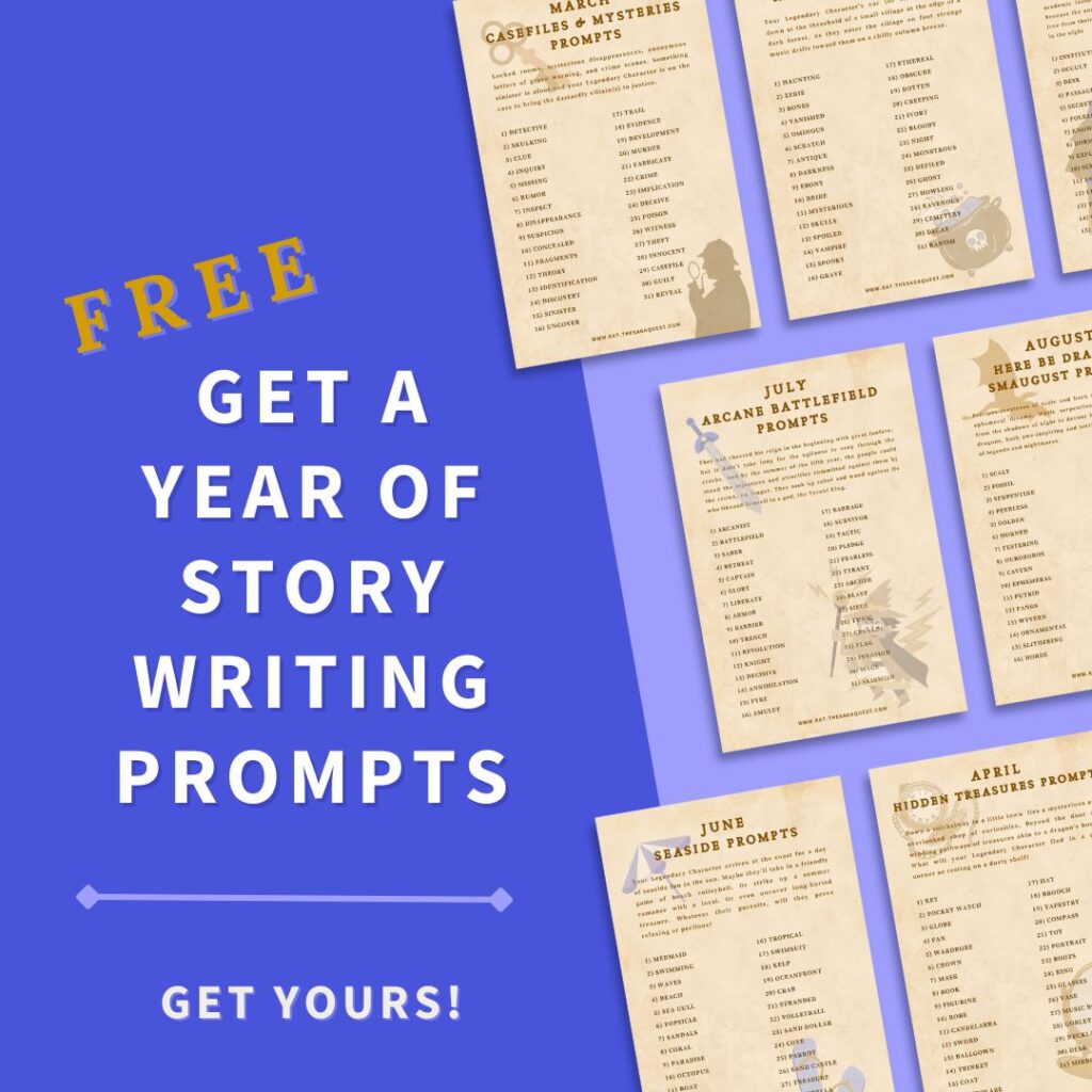 Get a year of story writing prompts FREE when you join Kat Vancil’s Storyteller’s Saga!