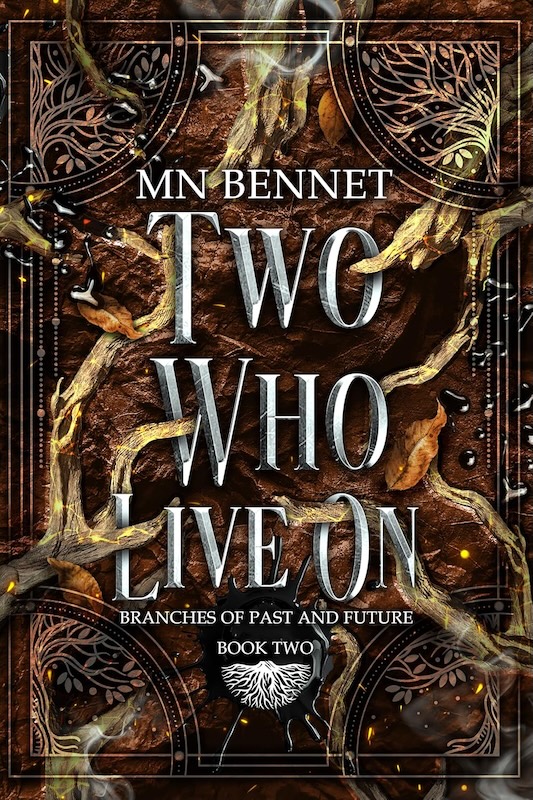 Book cover for Two Who Live On by MN Bennet