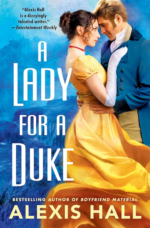 Book cover for A Lady for a Duke by Alexis Hall
