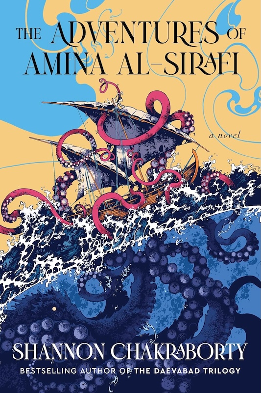 Book cover for The Adventures of Amina al-Sirafi by Shannon Chakraborty