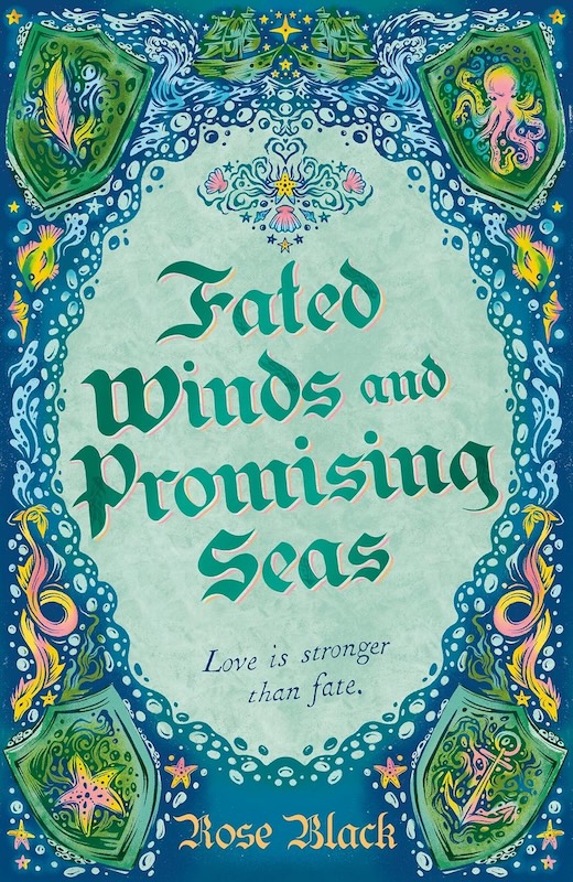 Book cover for Fated Winds and Promising Seas by Rose Black