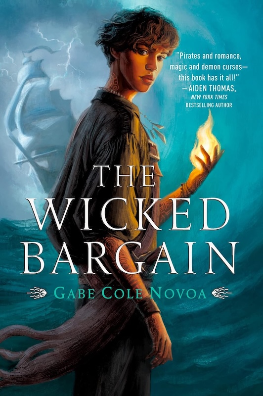 Book cover for The Wicked Bargain by Gabe Cole Novoa