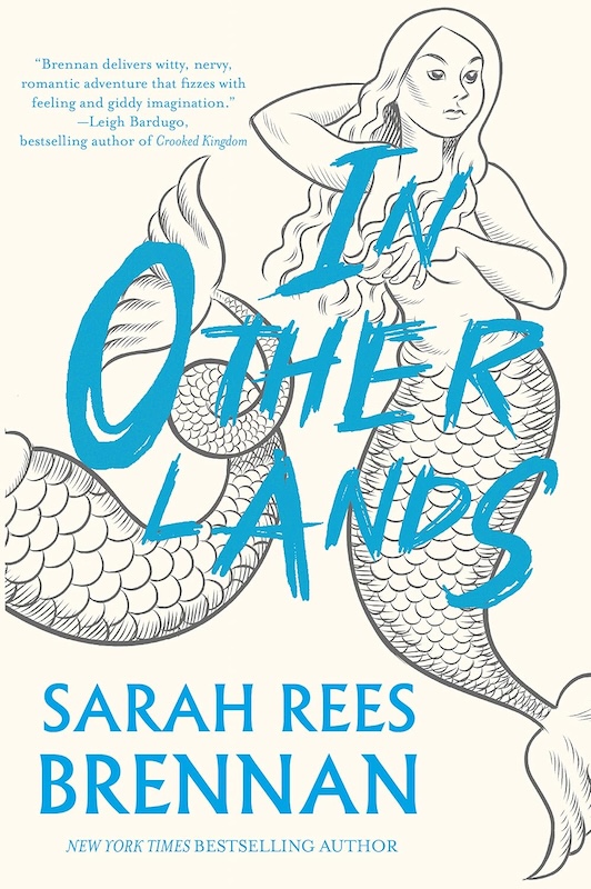 Book cover for In Other Lands by Sarah Rees Brennan