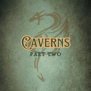 Features “Caverns” in EFCO Brookshire font on a Dark Academia old magic tome style background